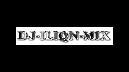 Dj - Iliqn - Mix
