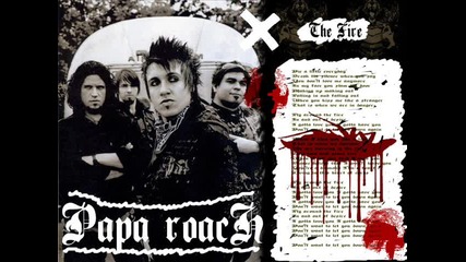 Papa Roach - Fire 