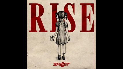 skillet - What i believe