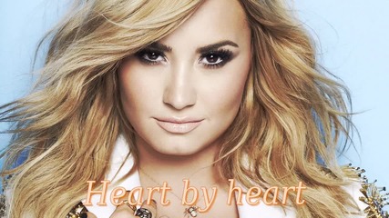 Demi Lovato - Heart by heart •preview•