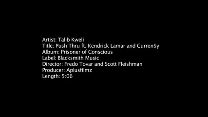 Talib Kweli Feat. Kendrick Lamar & Currensy - Push Thru