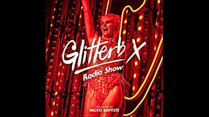 Glitterbox Radio Show 163 The House Of Billy Paul