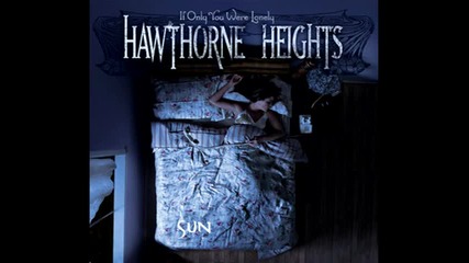 Hawthorne Heights - Cross Me Off Your List [ текст]