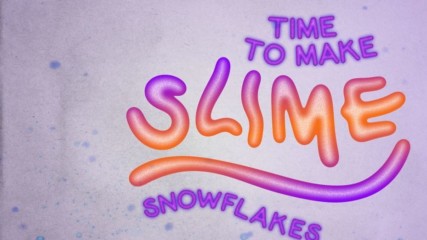 How to make squishy, gooey snowflake slime