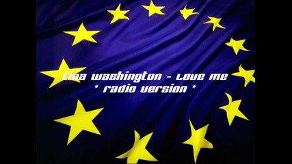 Tina Washington - Love Me (radio Version)