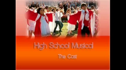 High School Musical - The Cast