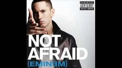 Eminem - Not Afraid