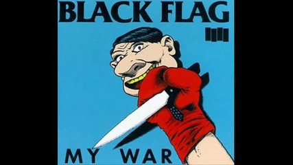 Black Flag - My War 