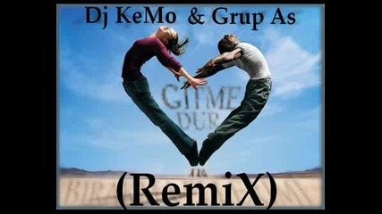 Dj Kemo & Grup As - Gitme Dur (remix).wmv