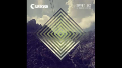 *2016* Wilkinson ft. Karen Harding - Sweet Lies ( Gotsome Boom remix )