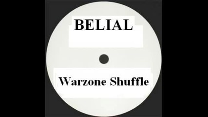 Belial - Warzone Shuffle