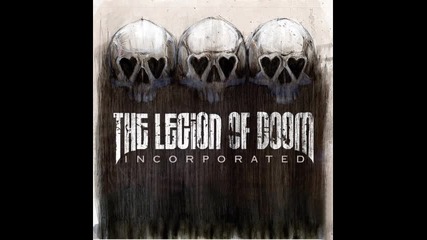 The Legion of Doom - Lolitas Medicine 