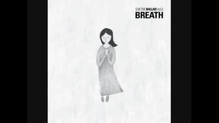 + Превод Sm The Ballad - Exo's Chen & Zhang Liyin - Breath (chinese ver)