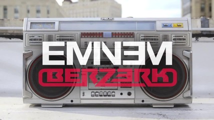 Eminem - Berzerk (offcial music audio 2013)