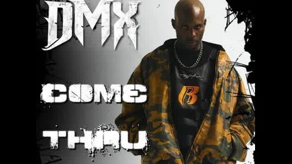 Кърти Мивки ! Dmx ft. Busta Rhymes - Come Thru ( Dirty)
