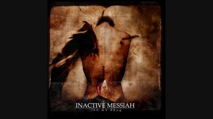 Inactive Messiah - Pain
