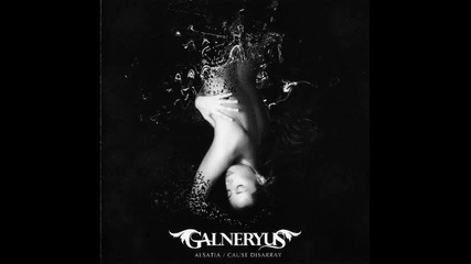 Galneryus - Cause Disarray 