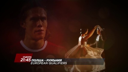 Футбол: Полша – Румъния на 10 юни по DIEMA SPORT