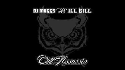Dj Muggs vs Ill Bill - Cult Assassin 