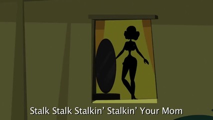 Stalkin' Your Mom featuring Wax - (your Favorite Martian)