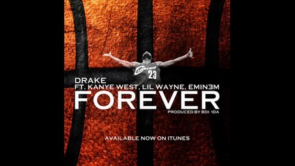drake ft Lil Wayne fi Kane West and Eminem - forever 