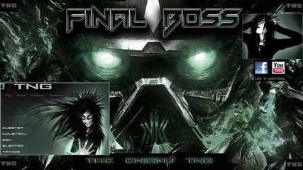 The Enigma Tng - Final Boss - Dubstep