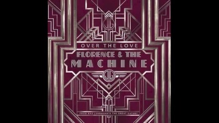Florence + The Machine - Over The Love