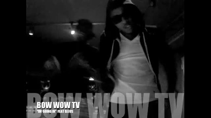 Bow Wow - Im Goin In