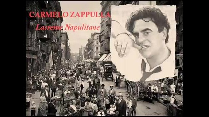 Carmelo Zappulla - Lacreme Napulitane Original 