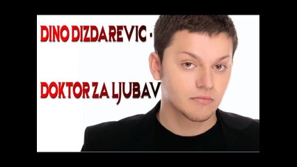 Dino Dizdarevic - Doktor za ljubav