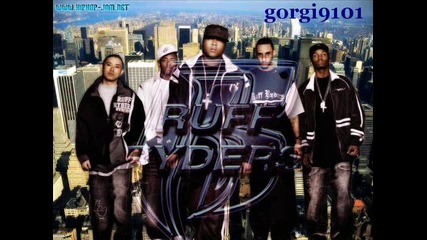 Ruff Ryders - Dame Reggaeton 