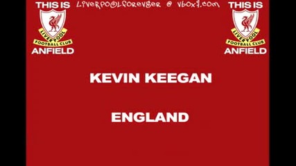 This is Anfield - 15 - England - Kevin Keegan