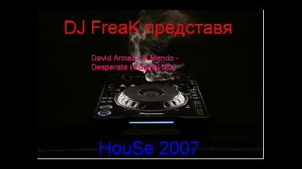 David Armada & Mendo - Desperate
