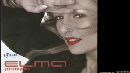 Elma - Ruka pravde Bonus - Audio 2005