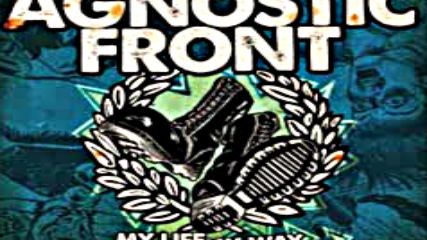 Agnostic Front - Us Against The World