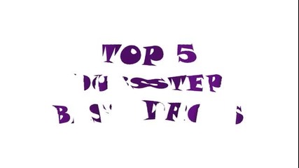 Top 5 Dubstep Bass Drops-1