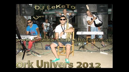 Ork Univers Krasi Leona New Tallava Live 2012 Dj Leketo