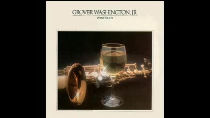 Grover Washington Jr. - I Miss Home