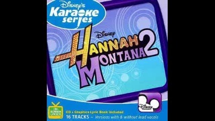 Hannah Montana - Lifes What You Make It [instrumental]