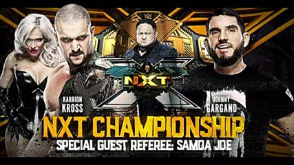 Karrion Kross vs. Johnny Gargano for the NXT Title tonight