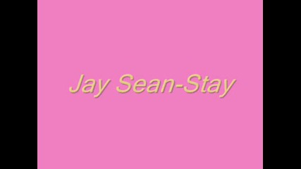 Jay Sean - Stay