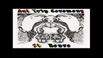 Ant Trip Ceremony - 24 Hours [full Album 1968 )