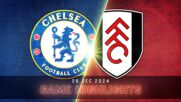 Chelsea vs. Fulham - Condensed Game