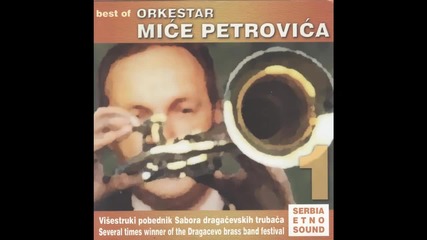 Orkestar Mice Petrovica - Poskok kolo - (Audio 2004)