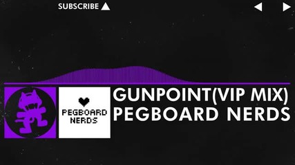 [dubstep] - Pegboard Nerds - Gunpoint [monstercat Release]