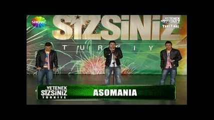 Турция търси талант - Asomania - Yalanci Bebegim