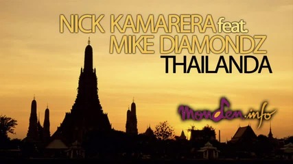 Nick Kamarera feat Mike Diamondz - Thailanda [2010]