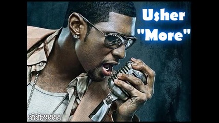 Usher - More