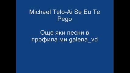 Michael Telo-ai Se Eu Te Pego