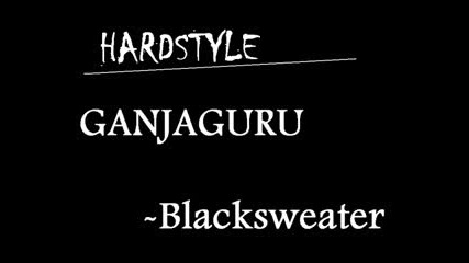 Ganjaguru - Blacksweaterrr